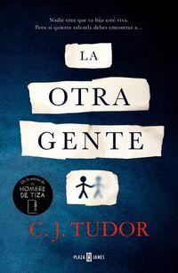 Cover image for La otra gente / The Other People