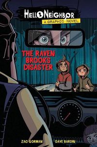 Cover image for The Raven Brooks Disaster (Hello Neighbor: Graphic Novel #2)