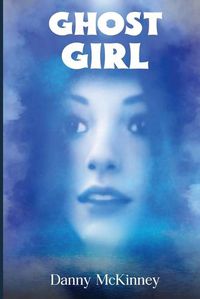 Cover image for Ghost Girl