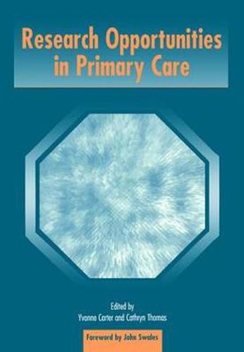 Cover image for Research Opportunities in Primary Care
