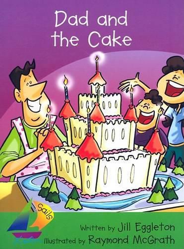 Cover image for Rigby Sails Early: Leveled Reader Dad and the Cake