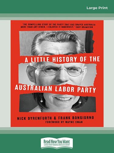 A Little History of the Australian Labor Party