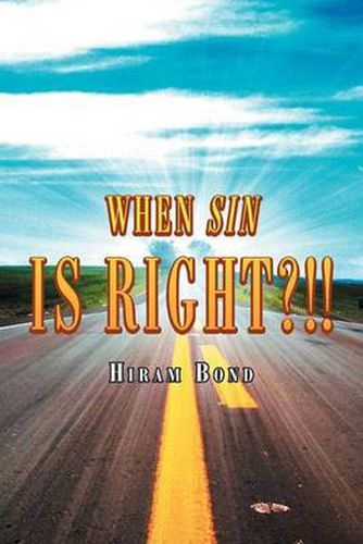 Cover image for When Sin Is Right?!!