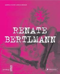 Cover image for Renate Bertlmann: Works 1969-2016