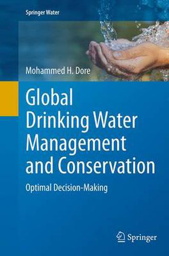 Cover image for Global Drinking Water Management and Conservation: Optimal Decision-Making