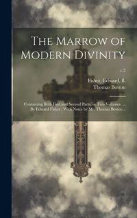 Cover image for The Marrow of Modern Divinity