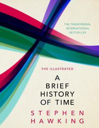Cover image for The Illustrated Brief History of Time
