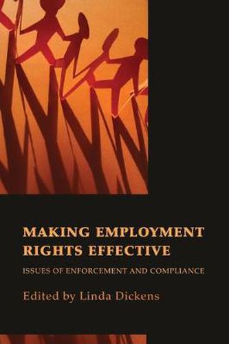 Cover image for Making Employment Rights Effective: Issues of Enforcement and Compliance