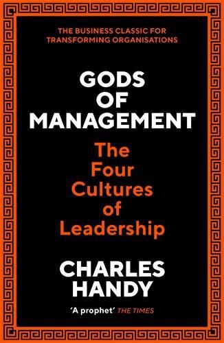 Cover image for Gods of Management: The Four Cultures of Leadership