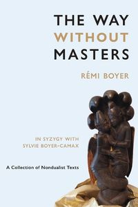 Cover image for The Way Without Masters