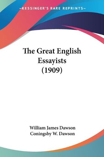 Cover image for The Great English Essayists (1909)