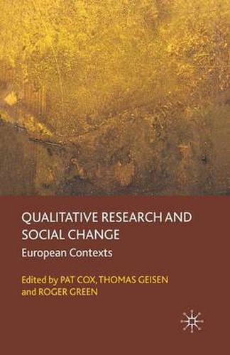 Cover image for Qualitative Research and Social Change: European Contexts