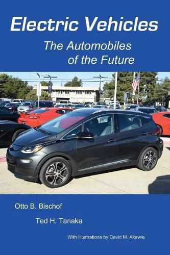 Cover image for Electric Vehicles: The Automobiles of the Future