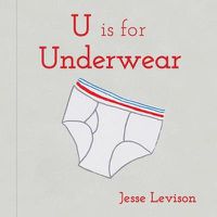 Cover image for U Is For Underwear
