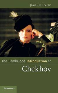 Cover image for The Cambridge Introduction to Chekhov