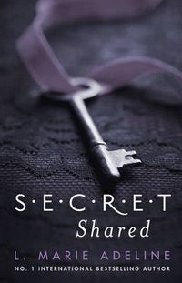 Cover image for Secret Shared: (S.E.C.R.E.T. Book 2)