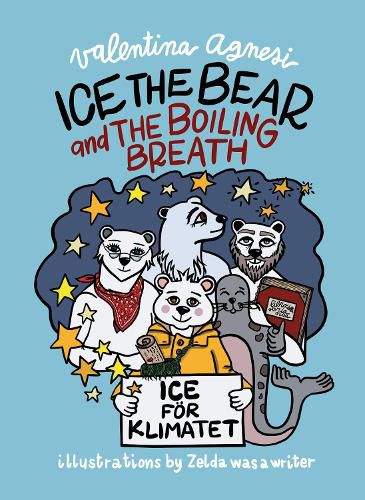 Cover image for Ice the Bear and the Boiling Breath