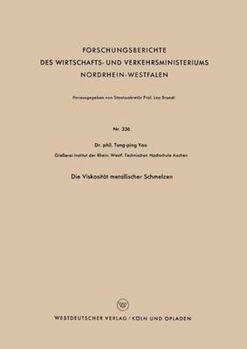 Cover image for Die Viskositat Metallischer Schmelzen