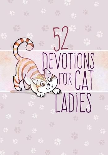 52 Devotions for Cat Ladies