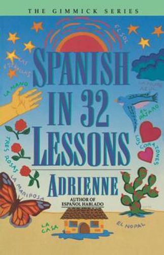 Cover image for Spanish in 32 Lessons