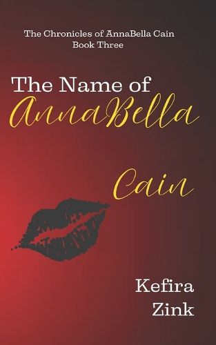 Cover image for The Name of AnnaBella Cain