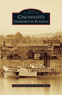 Cover image for Cincinnati's Underground Railroad