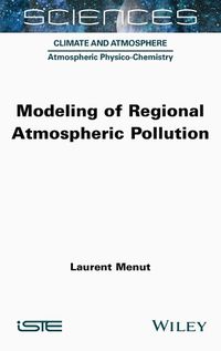 Cover image for Modeling of Regional Atmospheric Pollution