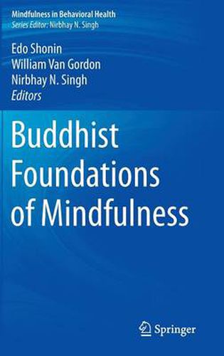 Cover image for Buddhist Foundations of Mindfulness