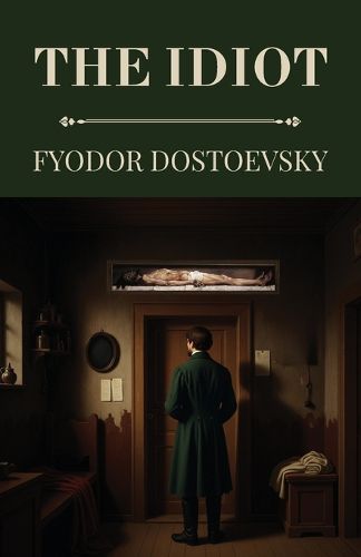 Cover image for The Idiot (Polis & Praxis Classics)