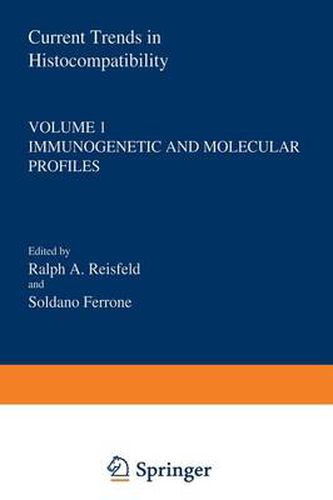 Cover image for Current Trends in Histocompatibility: Volume 1 Immunogenetic and Molecular Profiles