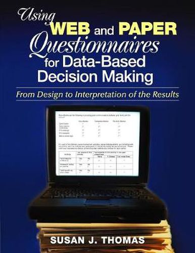 Cover image for Using Web and Paper Questionnaires for Data-based Decision Making: From Design to Interpretation of the Results