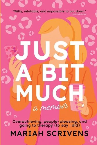 Cover image for Just a Bit Much