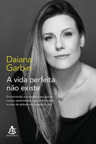 Cover image for A vida perfeita nao existe