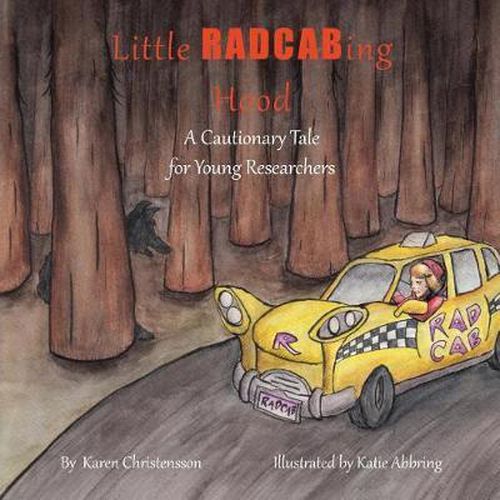 Cover image for Little RADCABing Hood: A Cautionary Tale for Young Researchers