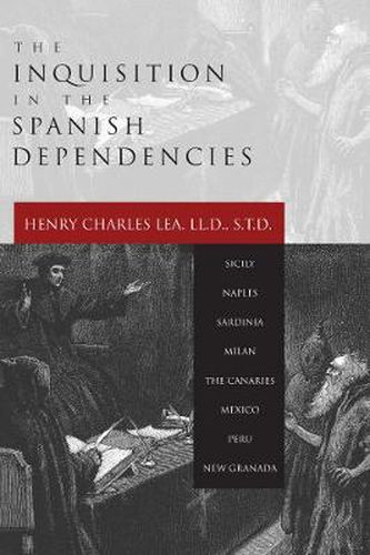 Inquisition in the Spanish Dependencies