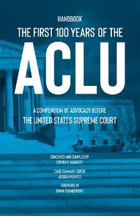 Cover image for The First 100 Years of the ACLU