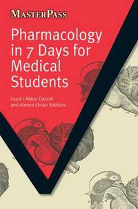 Cover image for Pharmacology in 7 Days for Medical Students