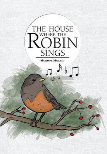 Cover image for The House Where the Robin Sings