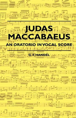 Cover image for Judas Maccabaeus - An Oratorio In Vocal Score