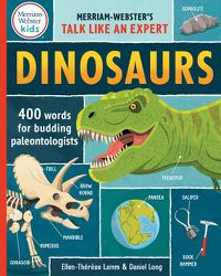 Cover image for Dinosaurs: 400 Words for Budding Paleontologists