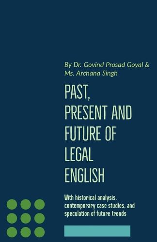 Cover image for Past, Present and Future of Legal English