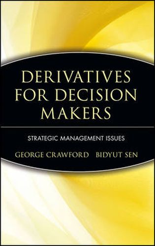 Cover image for Derivatives for Decision Makers: Strategic Management Issues