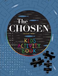 Cover image for The Chosen Kids Activity Book: Season Three