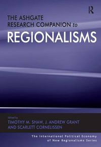 Cover image for The Ashgate Research Companion to Regionalisms