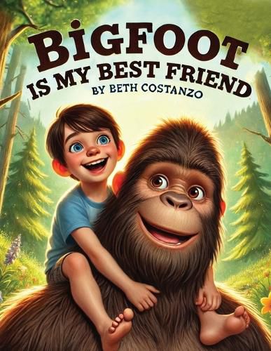 Cover image for Bigfoot is My Best Friend