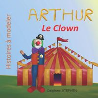 Cover image for Arthur le Clown