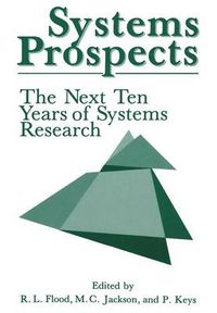 Cover image for Systems Prospects: The Next Ten Years of Systems Research