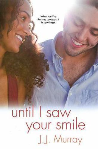 Cover image for Until I Saw Your Smile