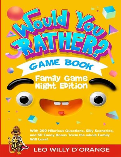 Cover image for Would You Rather Game Book Family Game Night Edition