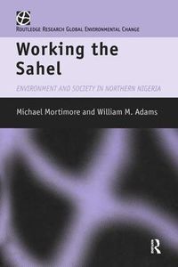 Cover image for Working the Sahel